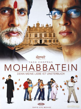 Mohabbatein - Denn meine Liebe ist unsterblich