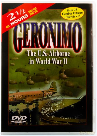 Geronimo: The U.S. Airborne in World War II