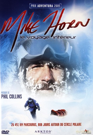 Mike Horn - Le voyage intérieur
