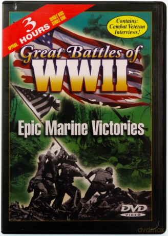 Great Battles of WWII: Epic Marine Victories
