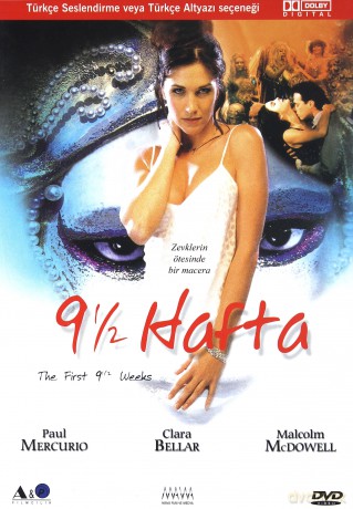 The First 9 1/2 Weeks - 9 1/2 Hafta