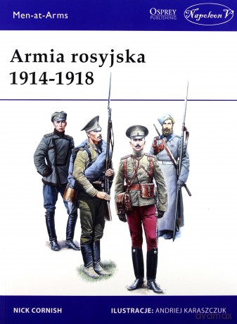 Armia rosyjska 1914-1918 - Nick Cornish [KSIĄŻKA]