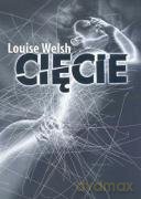 Cięcie - Louise Welsh [KSIĄŻKA]