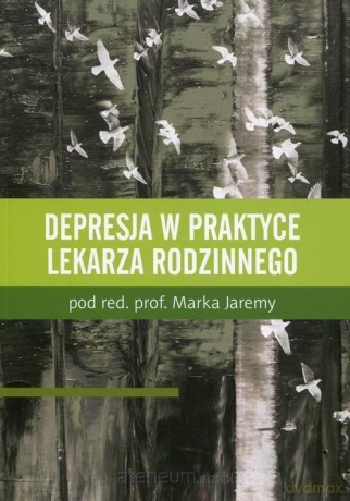 Depresja w praktyce lekarza rodzinnego [KSIĄŻKA]