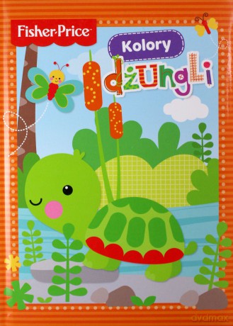 Fisher Price Kolory dżungli [KSIĄŻKA]