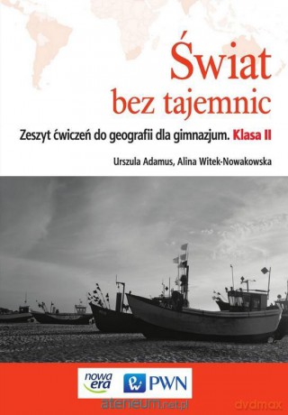 Geografia Gimnazjum 2 Świat bez tajemnic ćwiczenie - Urszula Adamus, Alina Witek-Nowakowska [KSIĄŻKA]