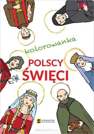 Kolorowanka. Polscy święci [KSIĄŻKA]