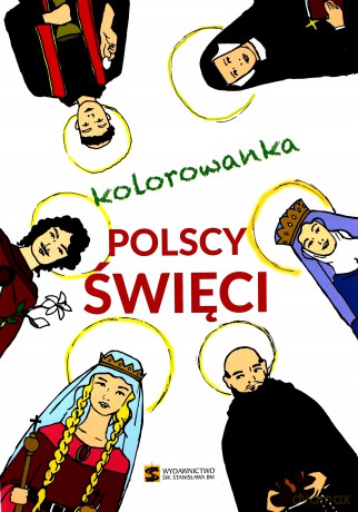 Kolorowanka. Polscy święci [KSIĄŻKA]