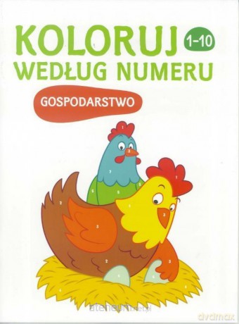 Koloruj według numeru Gospodarstwo [KSIĄŻKA]