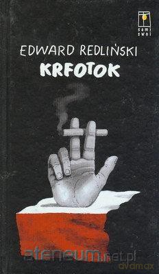 Krfotok - Edward Redliński [KSIĄŻKA]