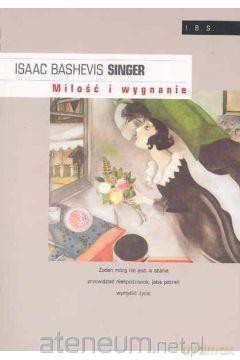 Miłość i wygnanie - Isaac Singer [KSIĄŻKA]
