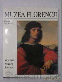 Muzea Florencji - Emma Micheletti [KSIĄŻKA]