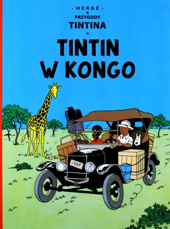 Przygody Tintina (Tom 2) Tintin w Kongo - Georges Prosper Remi [KOMIKS]