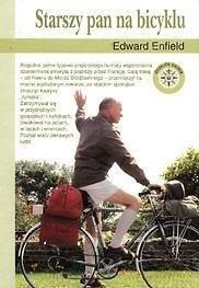 Starszy pan na bicyklu - Edward Enfield [KSIĄŻKA]