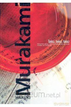 Tańcz, tańcz, tańcz - Murakami Haruki [KSIĄŻKA]