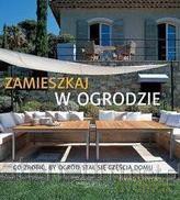 Zamieszkaj w ogrodzie - David Stevens [KSIĄŻKA]