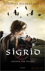 Saga o Walhalli: Sigrid - Johanne Hildebrandt [KSIĄŻKA]
