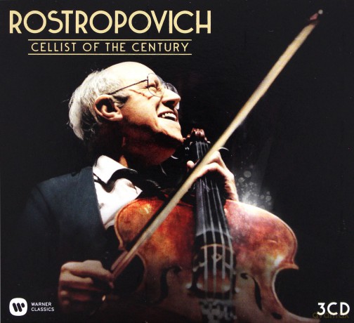 Mstislav Rostropovitsch: Cellist Of The Century [BOX] [3CD]