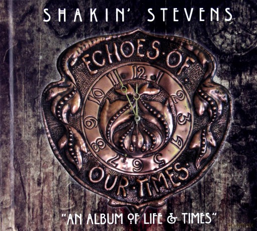 Shakin\' Stevens: Echoes Of Our Times (Deluxe Casebound Book Edition) [CD]
