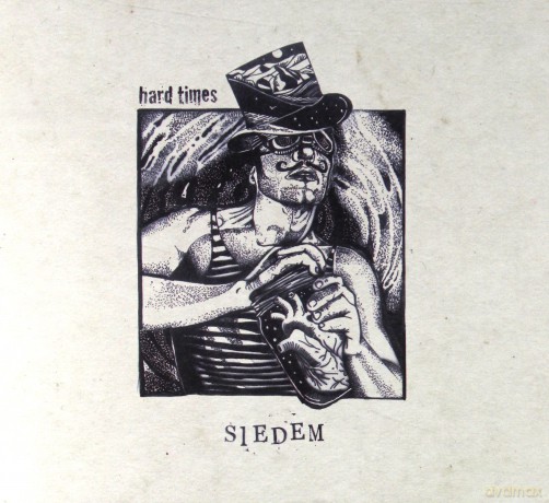 Hard Times: Siedem [CD]