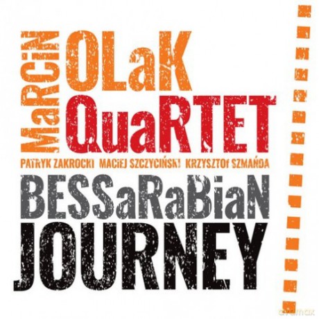 Marcin Olak Quartet: Bessarabian Journey [CD]