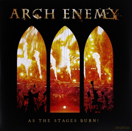Arch Enemy: As The Stages Burn! [2xWinyl]+[DVD]