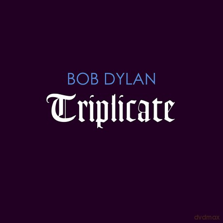 Bob Dylan: Triplicate [3xWinyl]