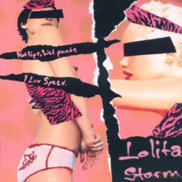 Lolita Storm: Hot Lips, Wet Pants I Luv Speed [Winyl]
