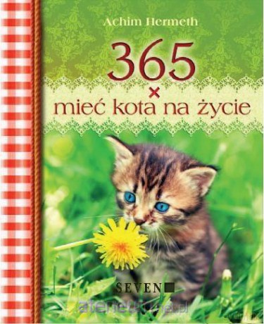 365 x mieć kota na życie - Achim Hermeth [KSIĄŻKA]