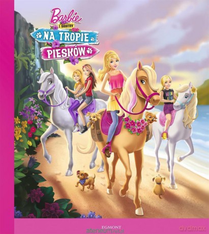 Barbie i siostry na tropie piesków [KSIĄŻKA]