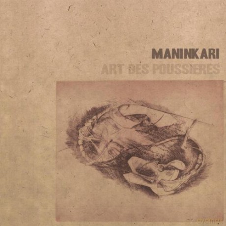 Maninkari: Art. Des Poussieres [Winyl]