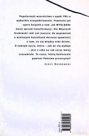 Dizajn tamtych czasów - Wojciech Grabowski [KSIĄŻKA]