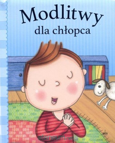 Modlitwy dla chłopca [KSIĄŻKA]