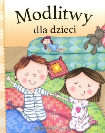 Modlitwy dla dzieci [KSIĄŻKA]