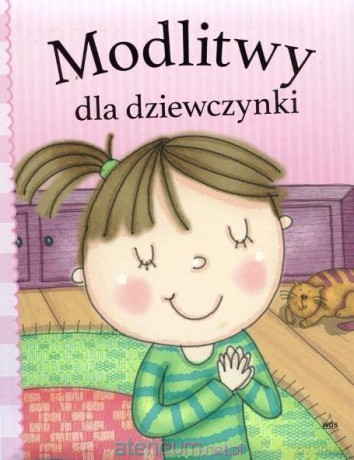 Modlitwy dla dziewczynki [KSIĄŻKA]