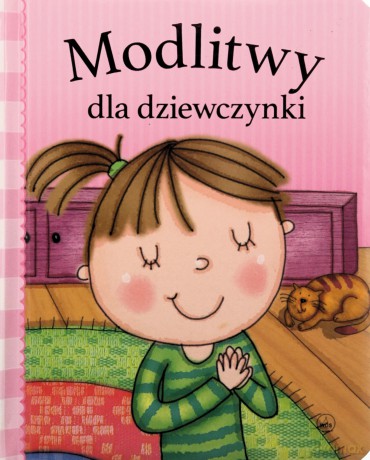 Modlitwy dla dziewczynki [KSIĄŻKA]