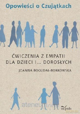 Opowieści o Czujątkach - Joanna Bogudała-Borkowska [KSIĄŻKA]