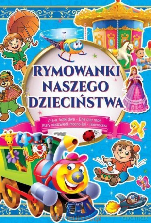 Rymowanki naszego dzieciństwa [KSIĄŻKA]