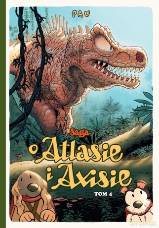 Saga o Atlasie i Axisie (Tom 4) - Pau [KOMIKS]