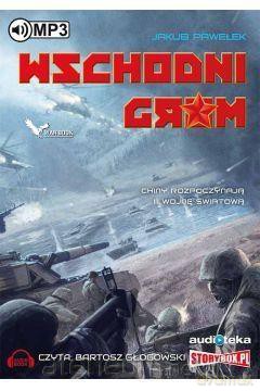 Wschodni grom - Jakub Pawelek [AUDIOBOOK]