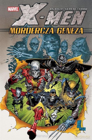 X-Men Mordercza geneza. Marvel Classic - Ed Brubaker, Trevor Hairsine, Pete Woods [KOMIKS]