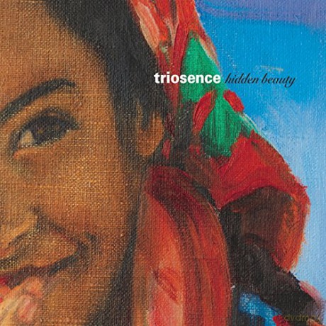Triosence: Hidden Beauty [CD]