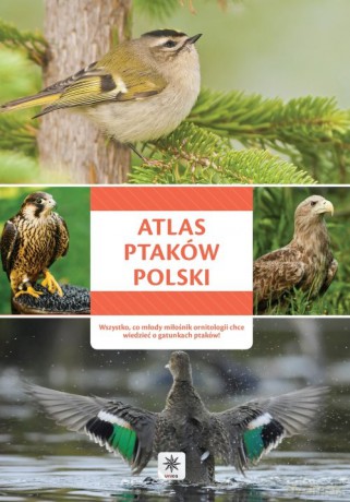 Atlas ptaków polski [KSIĄŻKA]