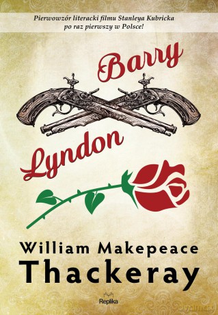 Barry Lyndon - William Makepeace Thackeray [KSIĄŻKA]