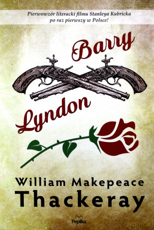 Barry Lyndon - William Makepeace Thackeray [KSIĄŻKA]