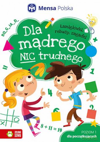 Dla mądrego nic trudnego. Poziom 1 dla początkujących [KSIĄŻKA]