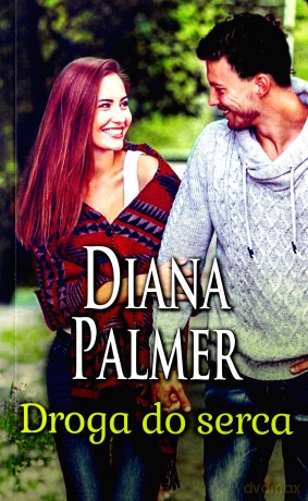 Droga do serca - Diana Palmer [KSIĄŻKA]