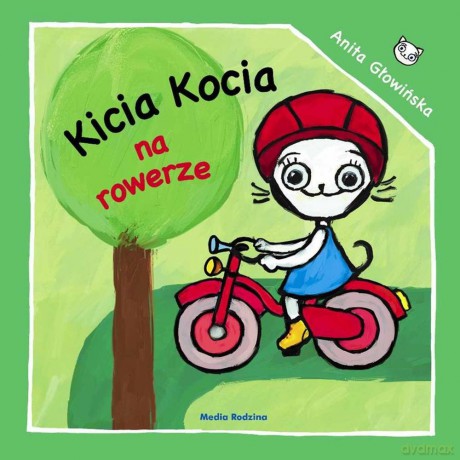Kicia Kocia na rowerze - Anita Głowińska [KSIĄŻKA]