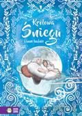 Królowa Śniegu i inne baśnie. W świecie baśni i legend [KSIĄŻKA]