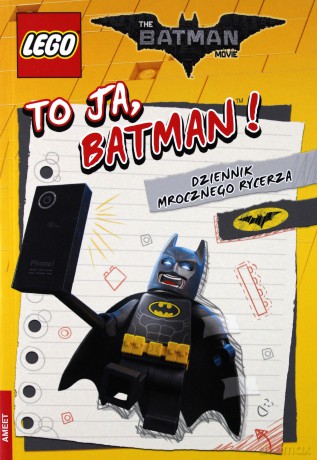 Lego Batman Movie To ja Batman. Dziennik Mrocznego Rycerza [KSIĄŻKA]